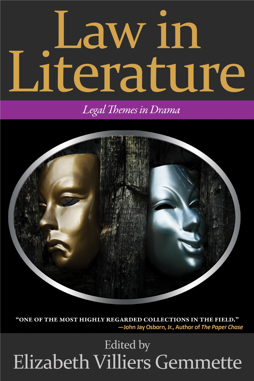 LAW in LITERATURE Legal Themes in Drama