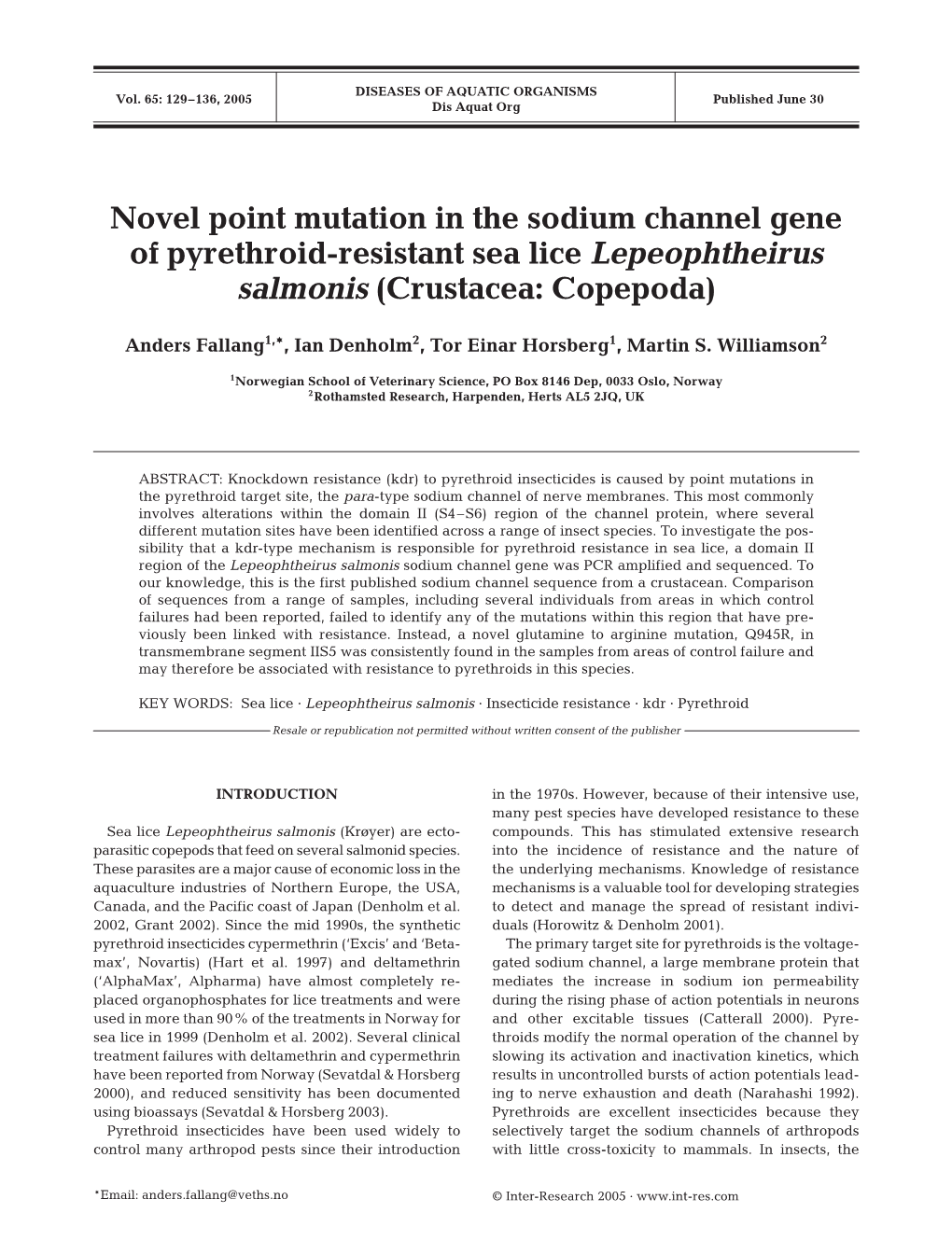 Novel Point Mutation in the Sodium Channel Gene of Pyrethroid-Resistant Sea Lice Lepeophtheirus Salmonis (Crustacea: Copepoda)