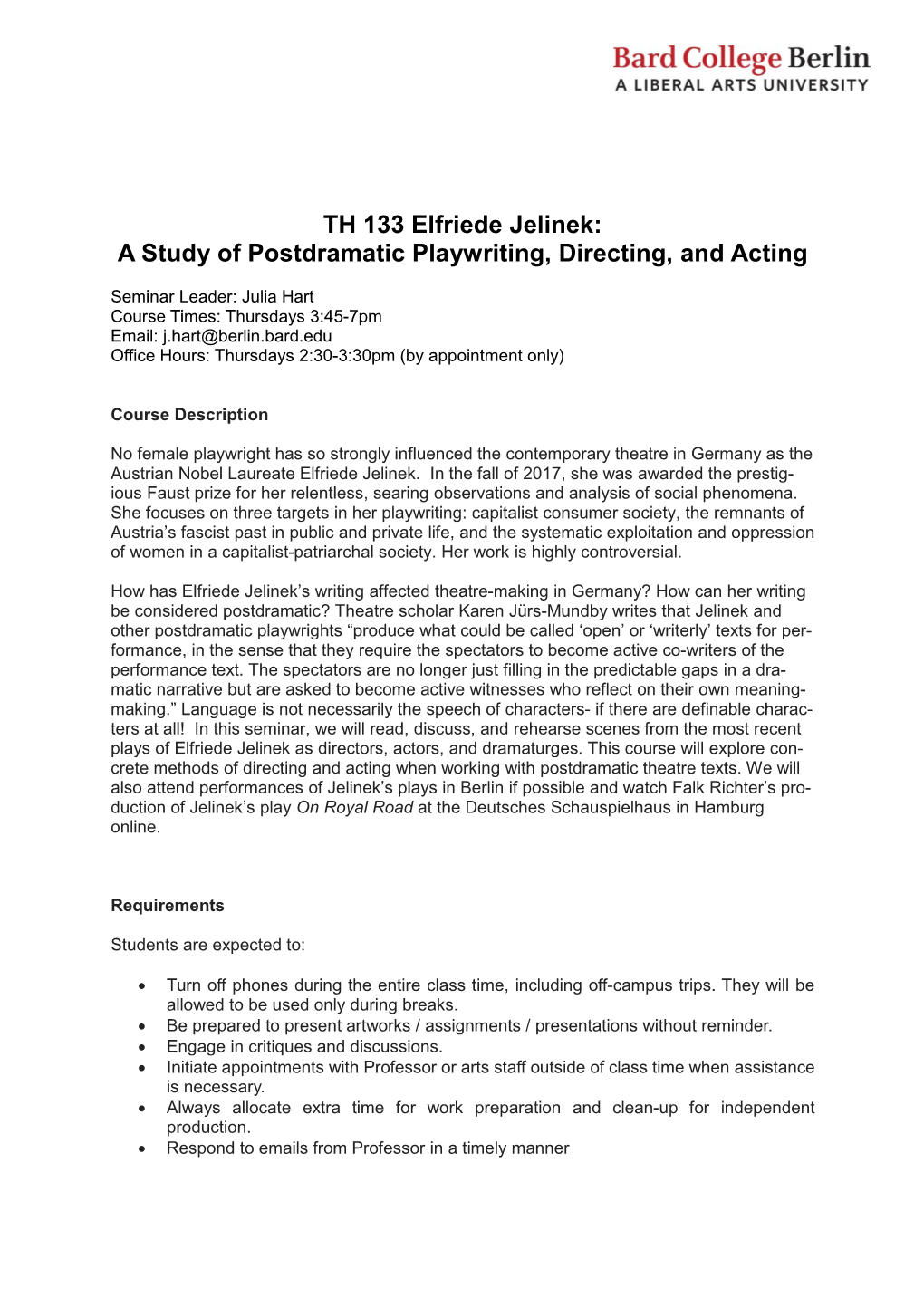 TH 133 Elfriede Jelinek: a Study of Postdramatic Playwriting, Directing, and Acting