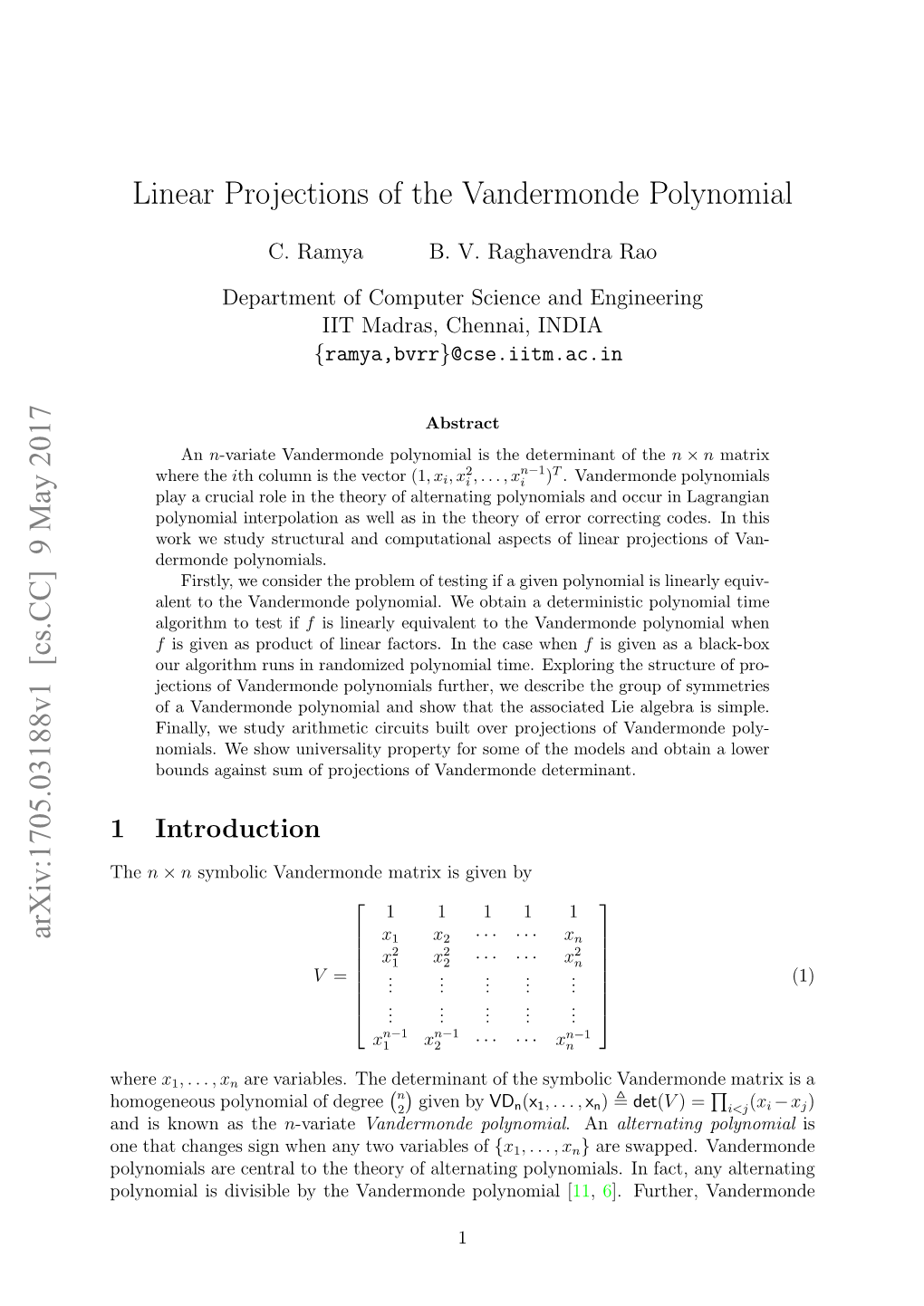 Linear Projections of the Vandermonde Polynomial