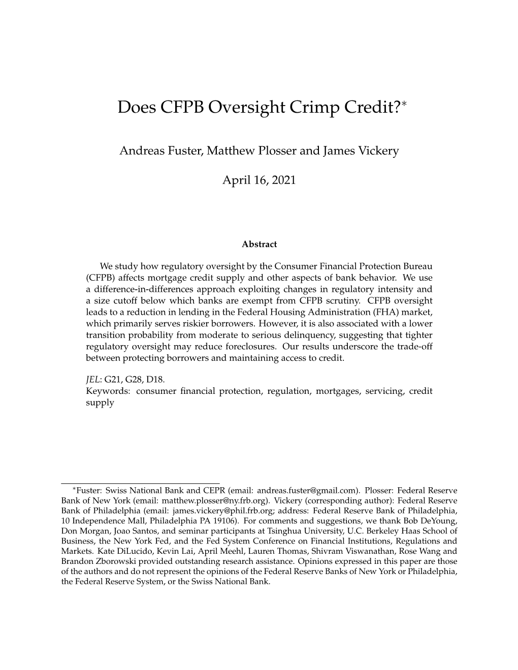 Does CFPB Oversight Crimp Credit?∗