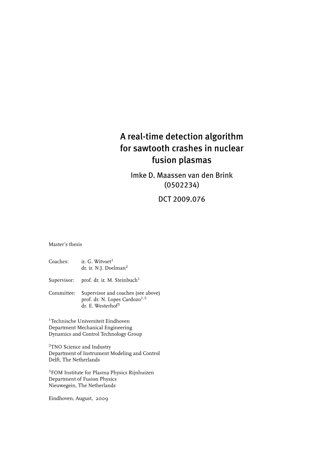 A Real-Time Detection Algorithm for Sawtooth Crashes in Nuclear Fusion Plasmas Imke D