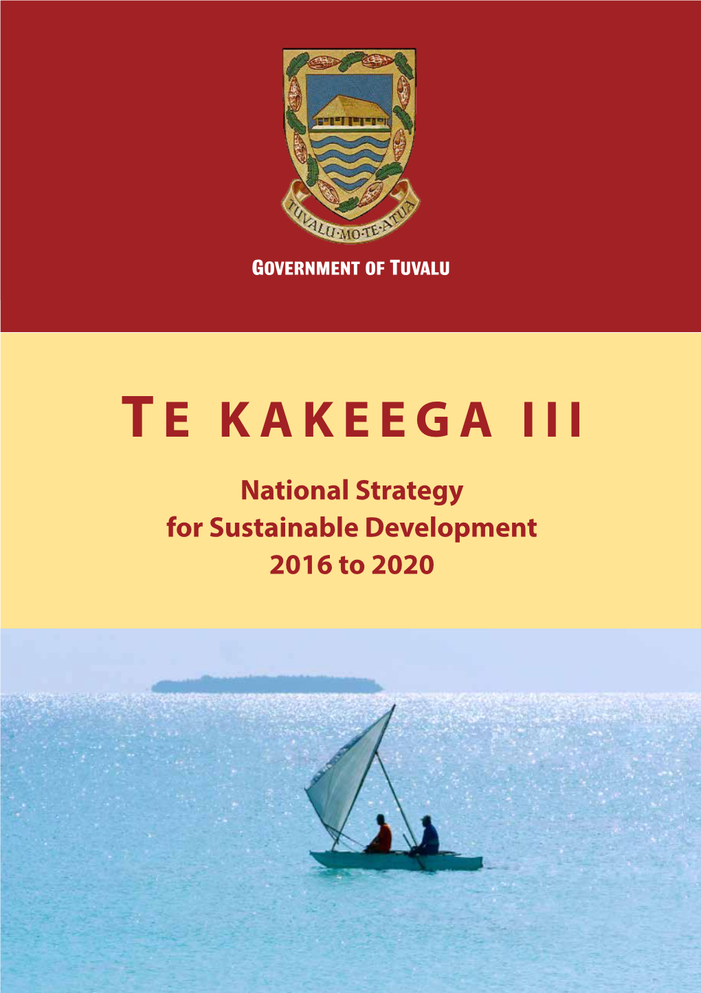 TE KAKEEGA III National Strategy for Sustainable Development 2016 to 2020