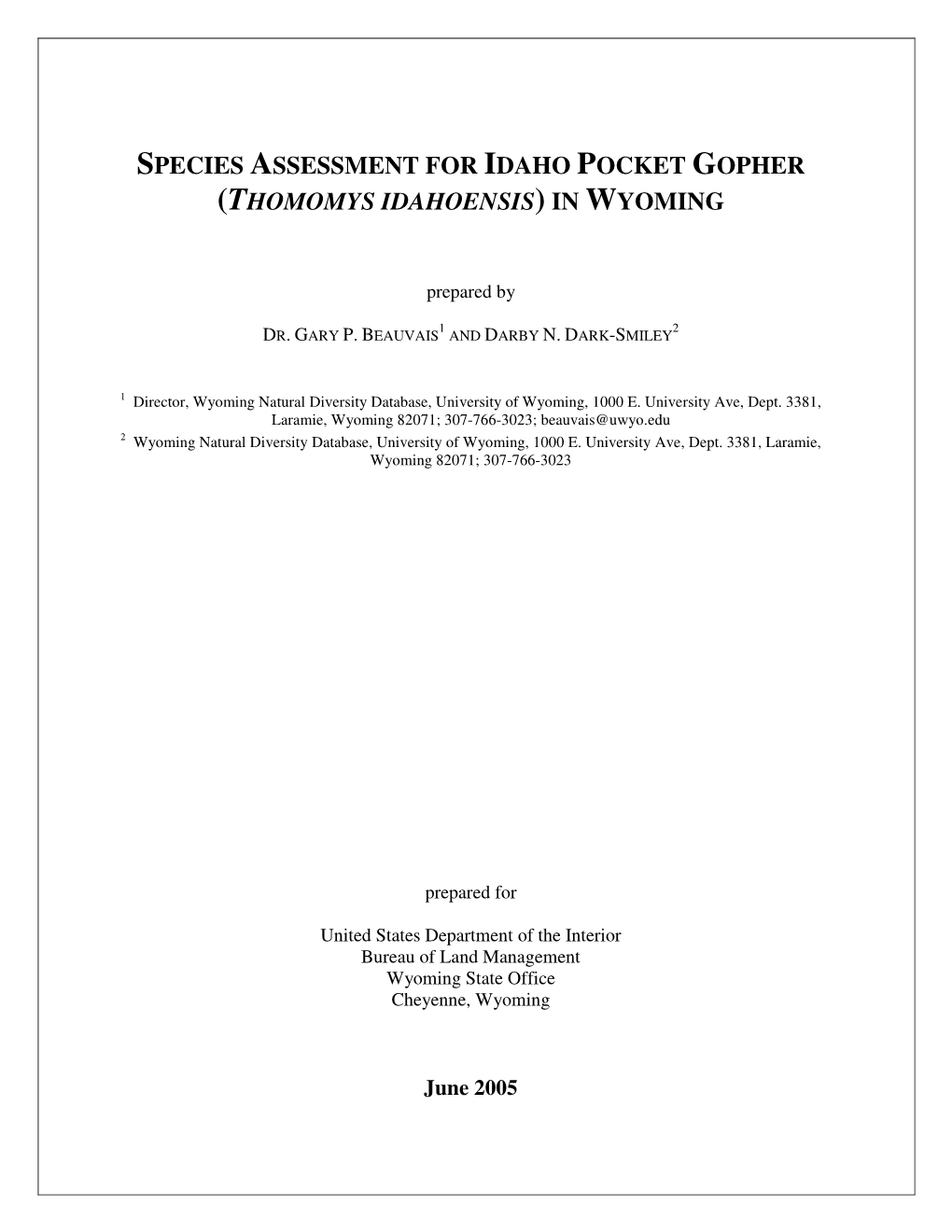 Species Assessment for Idaho Pocket Gopher (Thomomys Idahoensis ) in Wyoming
