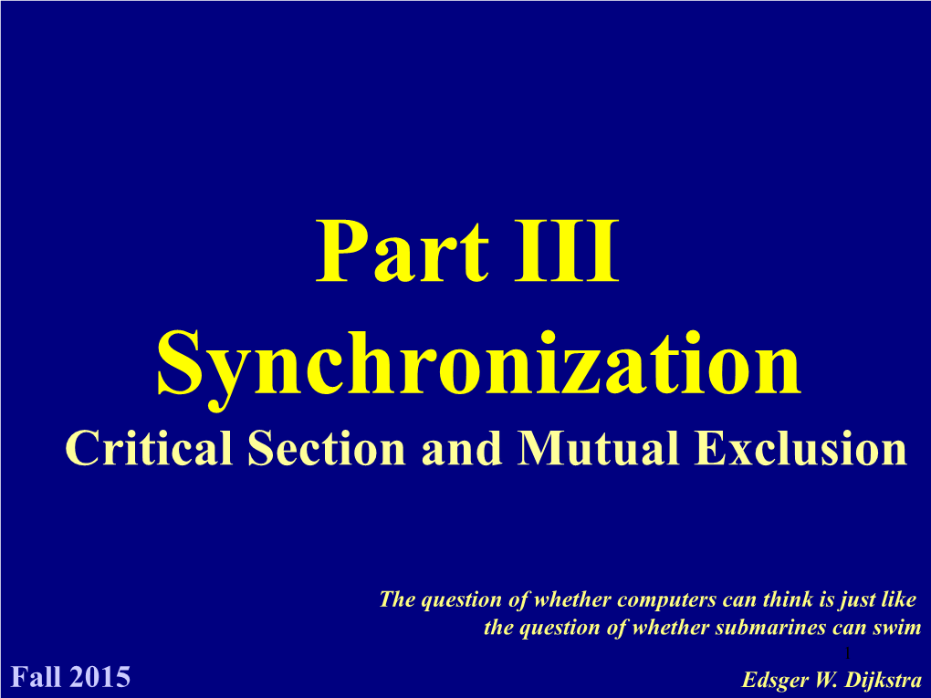 Critical Section and Mutual Exclusion