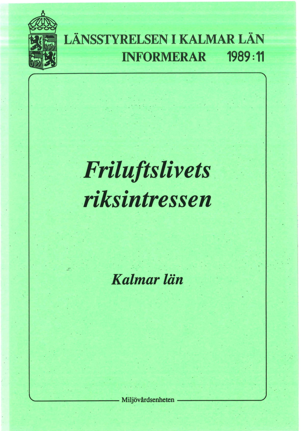 · Friluftslivets .· . Riksintressen