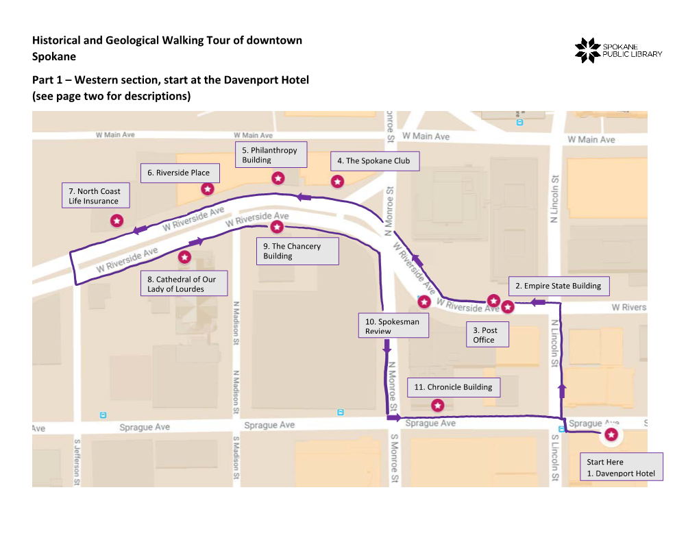 Historical and Geological Walking Tour of Downtown Spokane Part 1 – Western Section, Start at the Davenport Hotel (See Page Two for Descriptions)