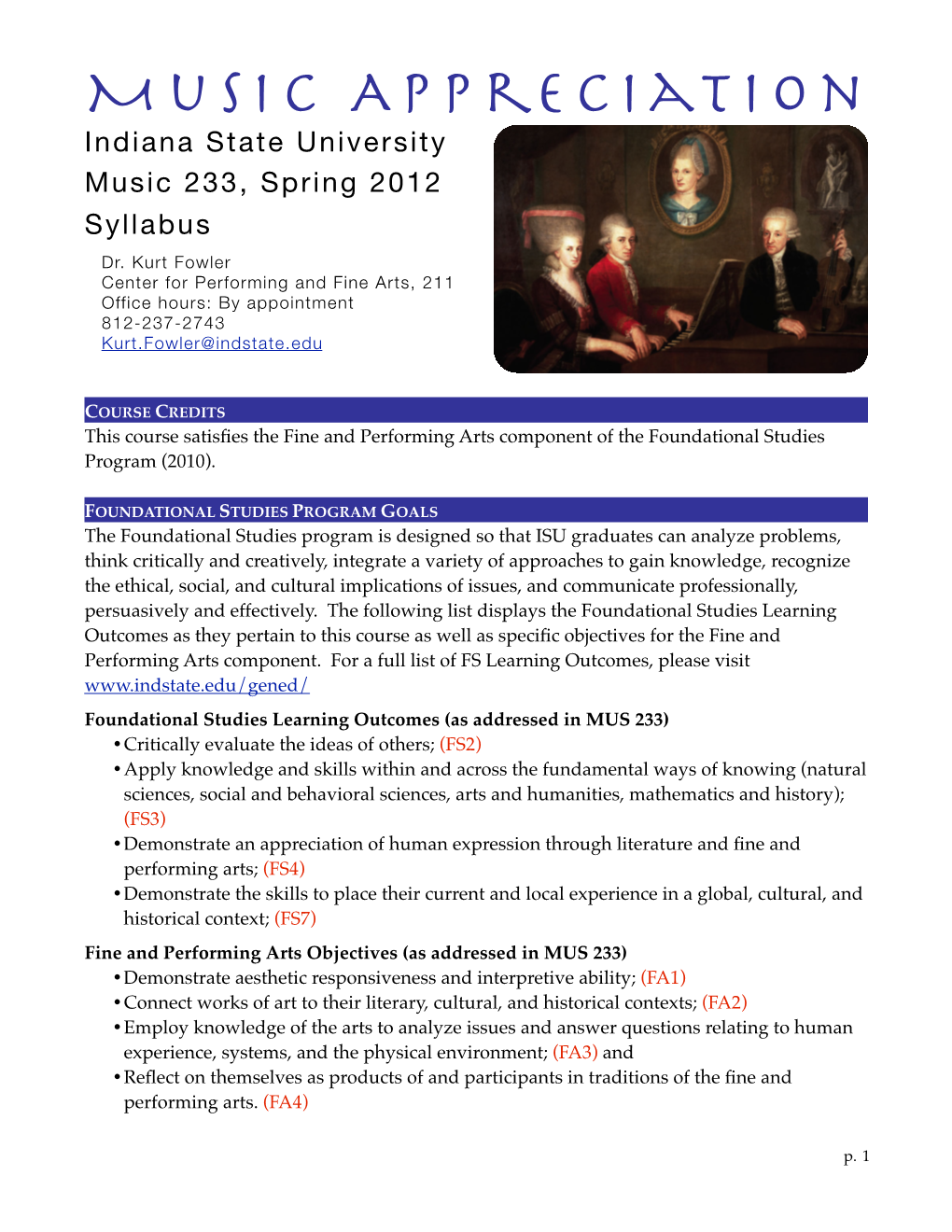 Music Appreciation Indiana State University Music 233, Spring 2012 Syllabus Dr