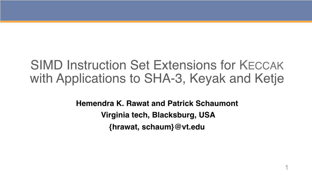 SIMD Instruction Set Extensions for KECCAK with Applications to SHA-3, Keyak and Ketje