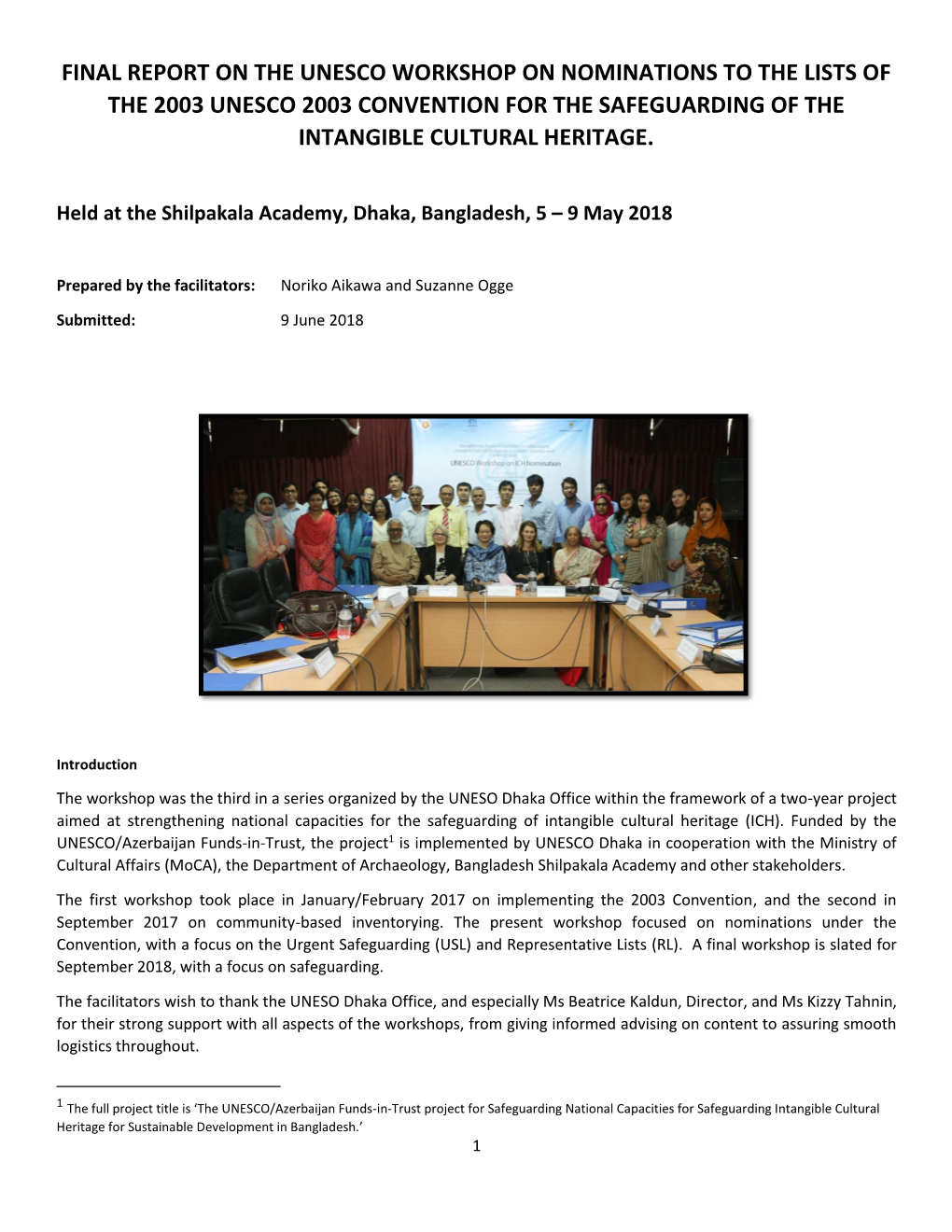 Final Report on the Unesco Workshop on Nominations to the Lists of the 2003 Unesco 2003 Convention for the Safeguarding of the Intangible Cultural Heritage