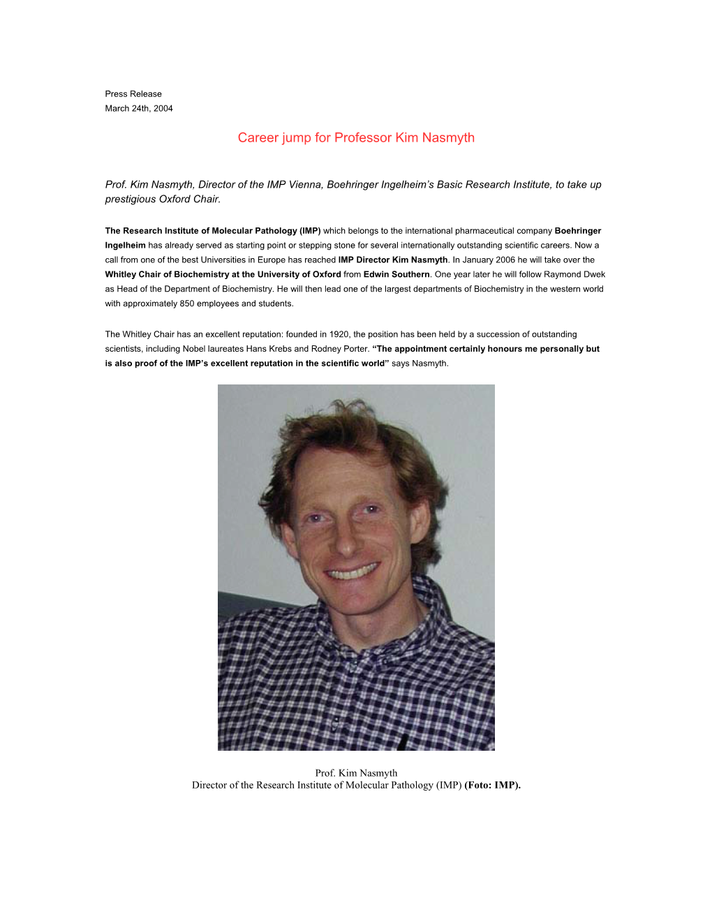 Career Jump for Professor Kim Nasmyth