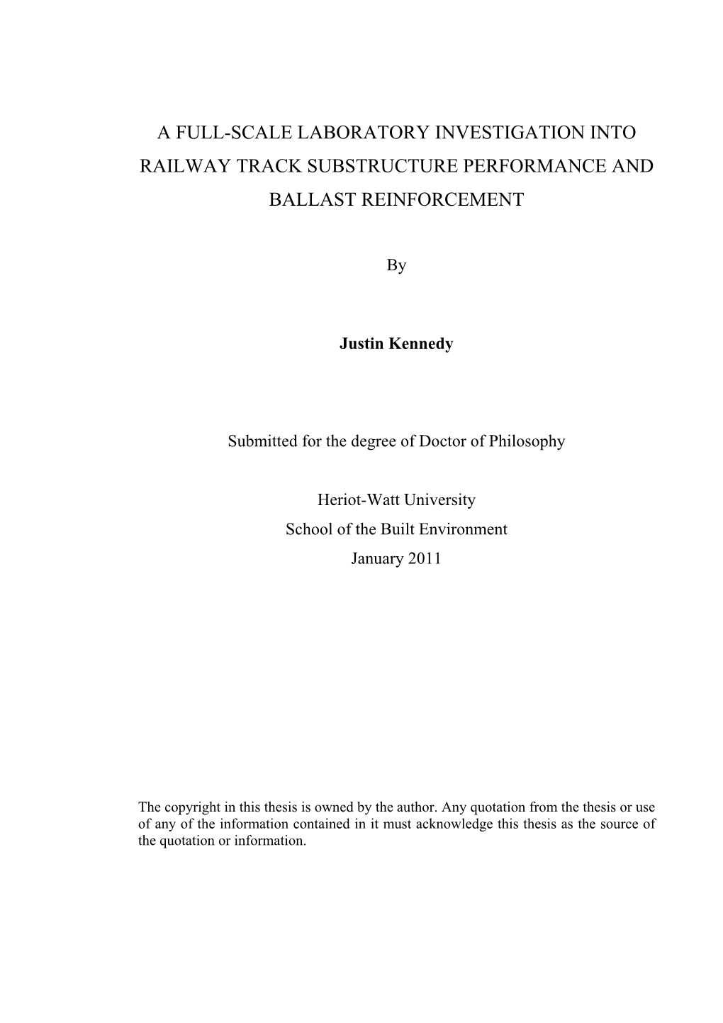 A Full-Scale Laboratory Investigation Into Railway Track Substructure Performance and Ballast Reinforcement