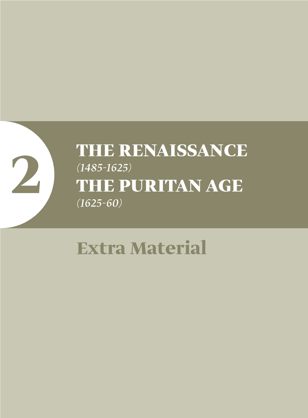 2 the Renaissance the Puritan Age Extra Material