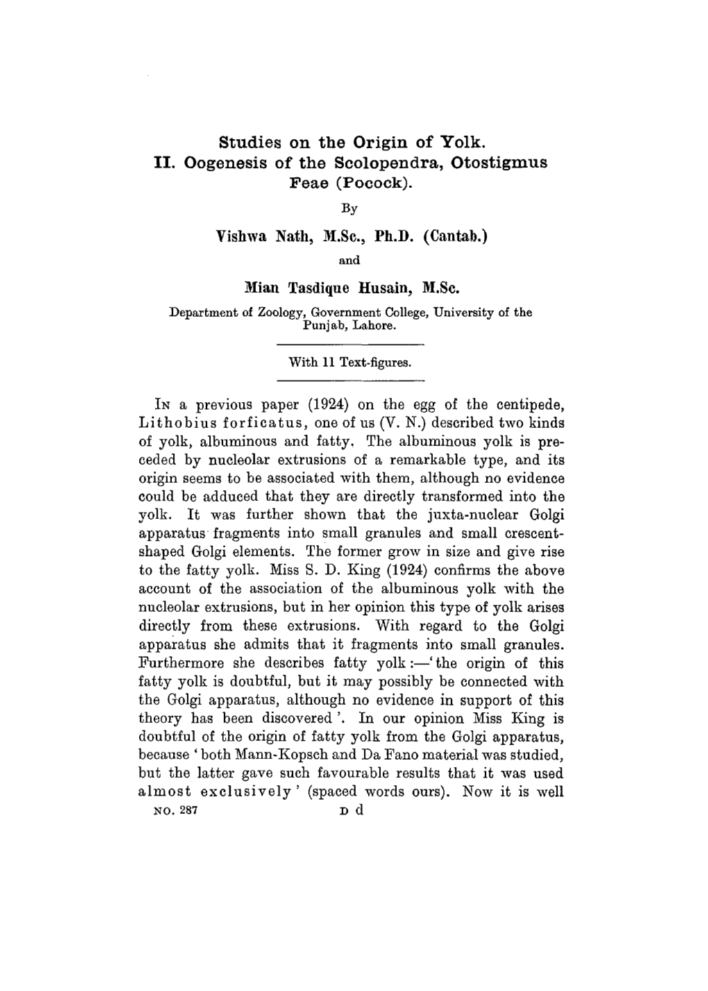 Studies on the Origin of Yolk. II. Oogenesis of the Scolopendra, Otostigmus Feae (Pocock)