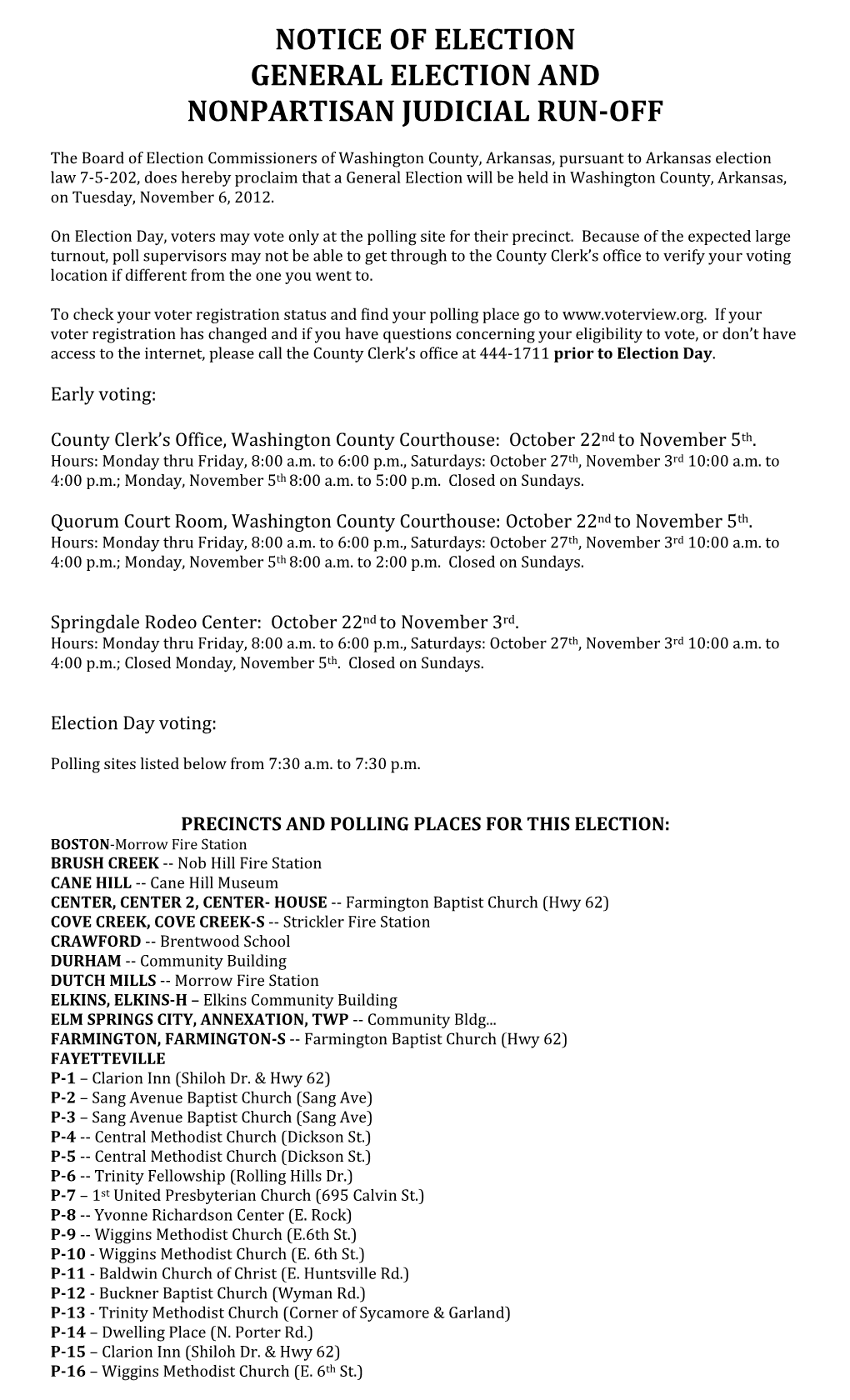 Notice of Election General Election and Nonpartisan Judicial Run-Off