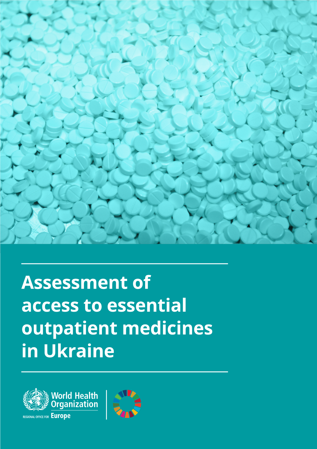 Assessment of Access to Essential Outpatient Medicines in Ukraine