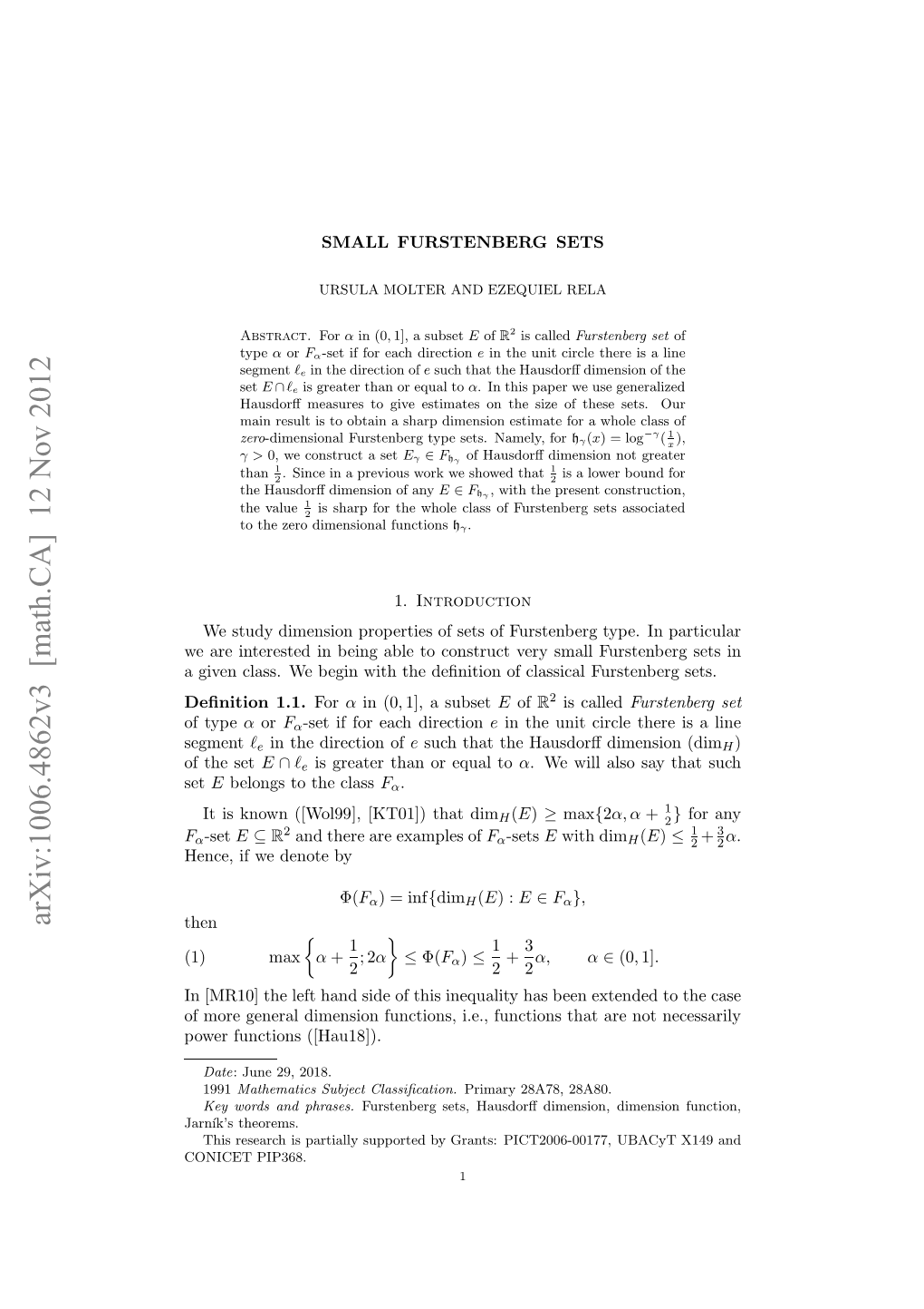 SMALL FURSTENBERG SETS 3 One Wants to Measure How Fast the Quotient (Or Gap) H Between G, H H G ∈ Grows, Whenever G H Goes to Zero