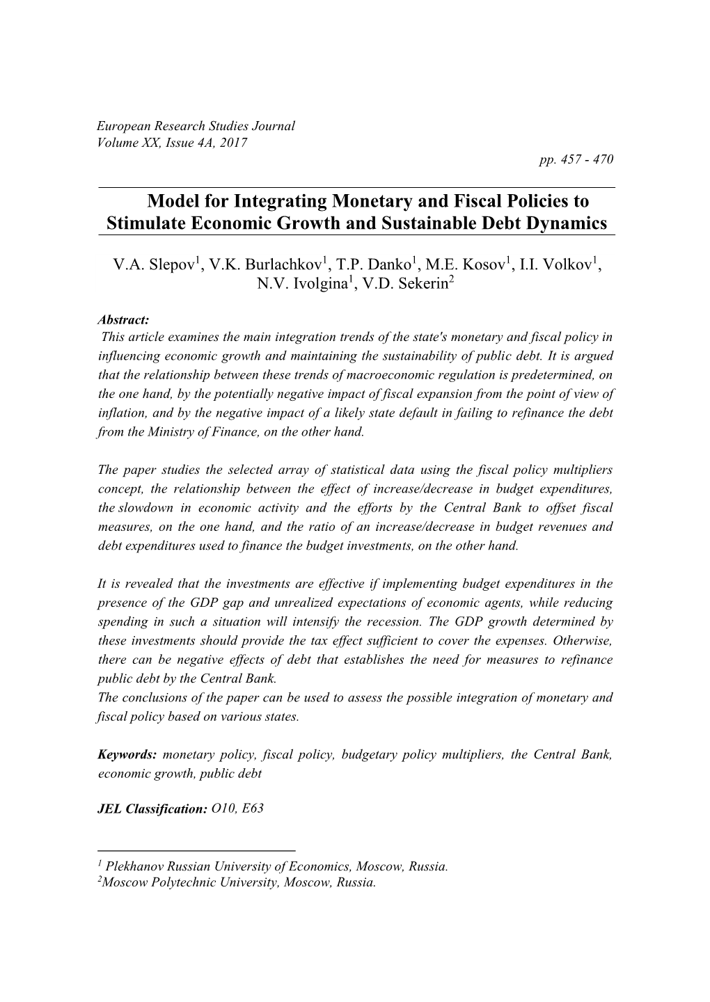 Model for Integrating Monetary and Fiscal Policies to Stimulate Economic Growth and Sustainable Debt Dynamics