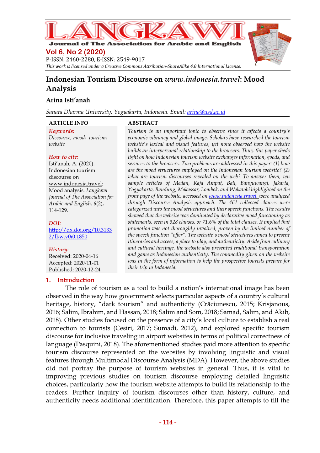 Indonesian Tourism Discourse on Mood Analysis Arina Isti’Anah Sanata Dharma University, Yogyakarta, Indonesia