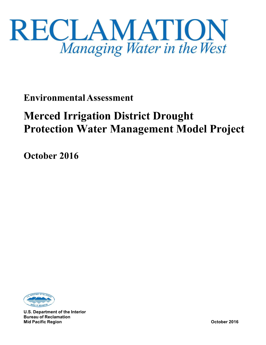 Merced Irrigation District Drought Protection Water Management Model Project