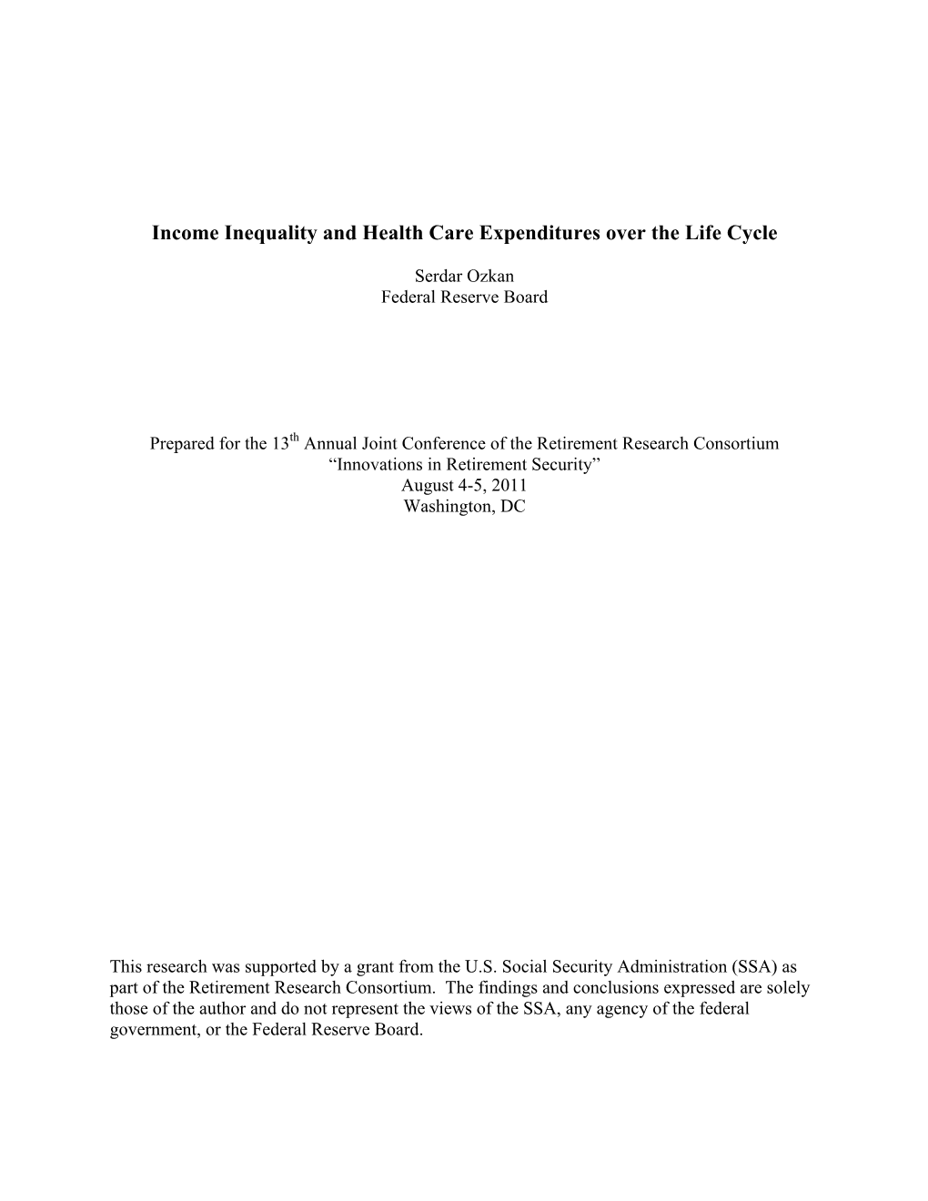 Income Inequality and Health Care Expenditures Over the Life Cycle