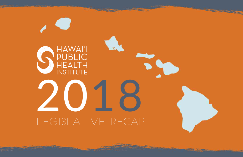 Legislative Recap