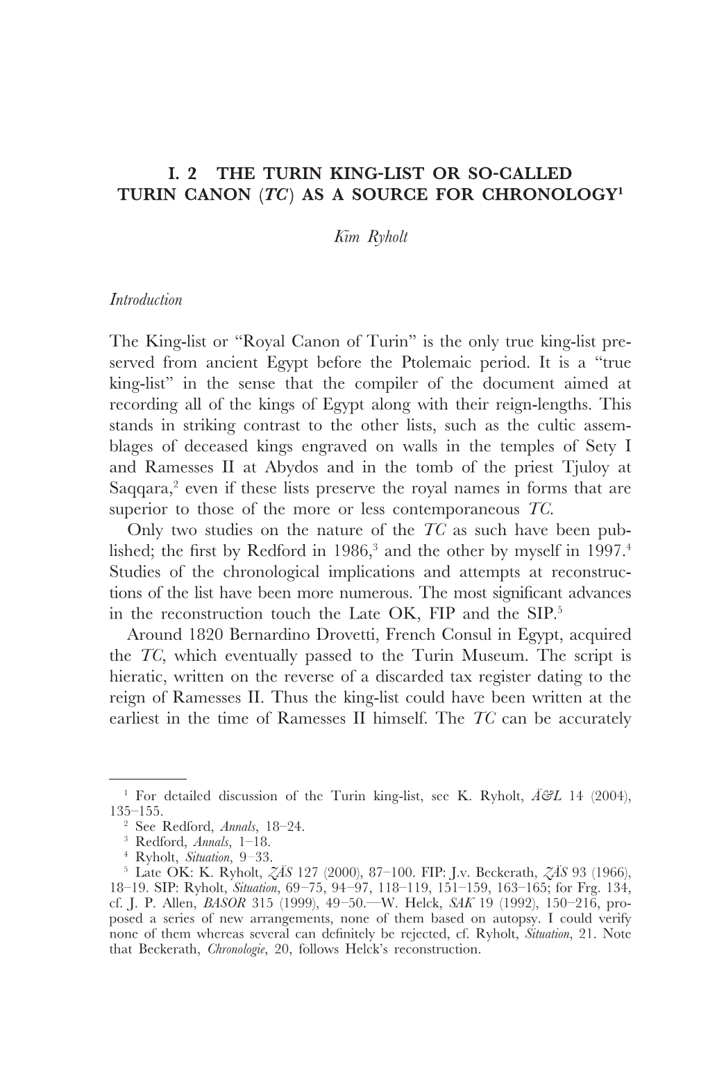 I. 2 the Turin King-List Or So-Called Turin Canon (Tc) As a Source for Chronology1