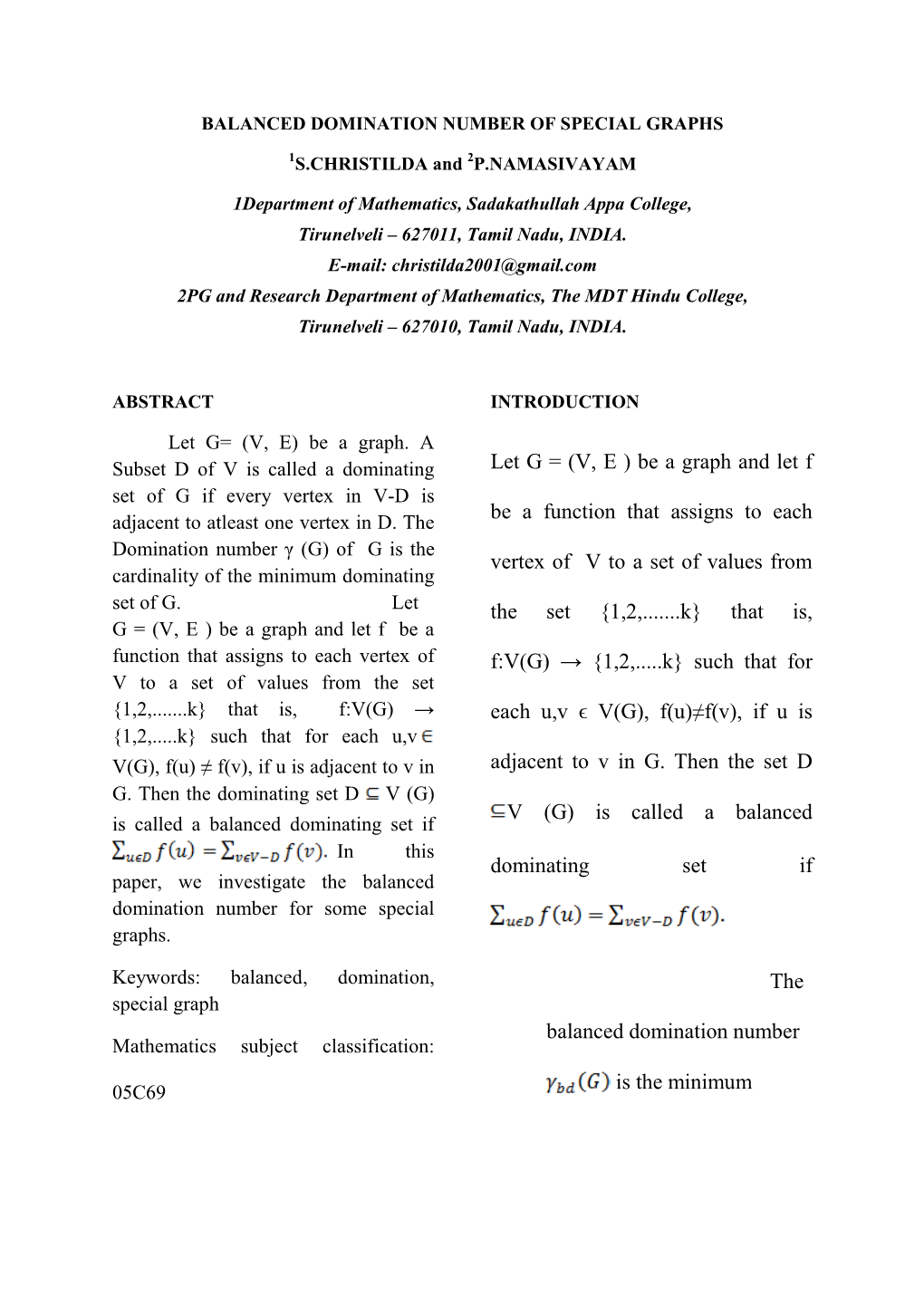 (V, E ) Be a Graph and Let F Be a Function That Assigns to Each Vertex of F:V(G) → {1,2,.....K} Such That for V to a Set of Values from the Set {1,2