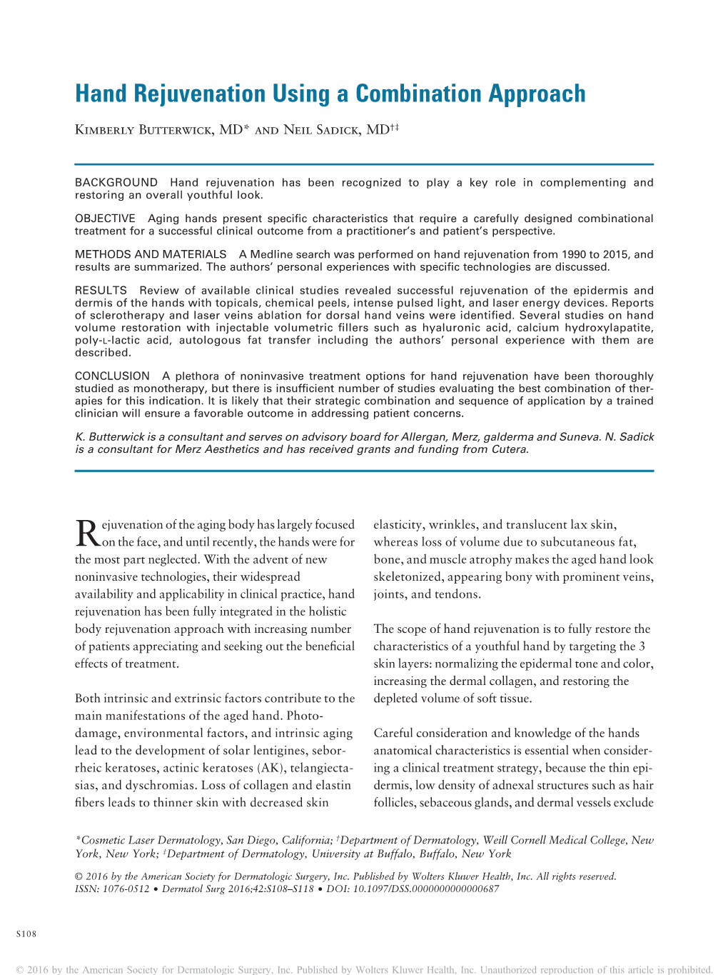 Hand Rejuvenation Using a Combination Approach