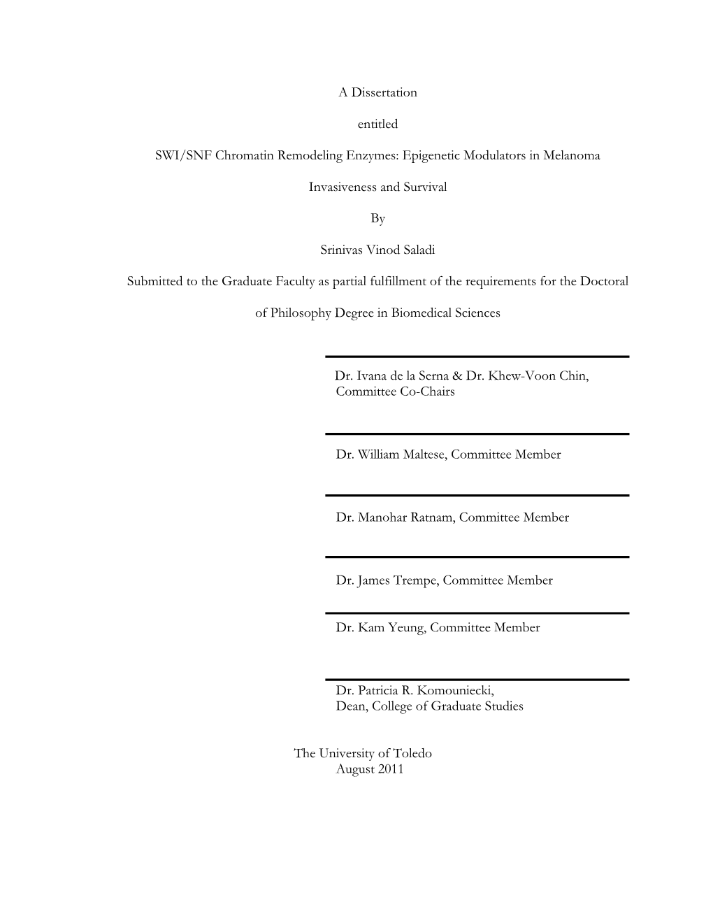 A Dissertation Entitled SWI/SNF Chromatin