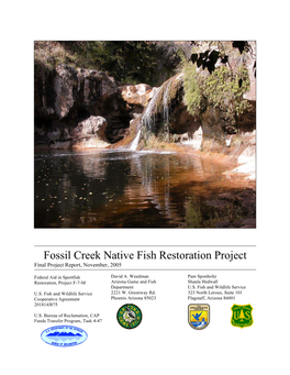 Fossil Creek Native Fish Restoration Project Final Project Report, November, 2005