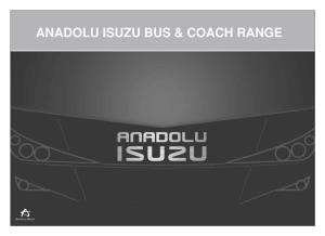 Anadolu Isuzu Bus & Coach Range