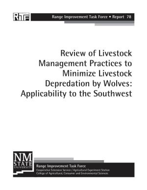 Review of Livestock Management Practices to Minimize Livestock Depredation by Wolves: Applicability to the Southwest