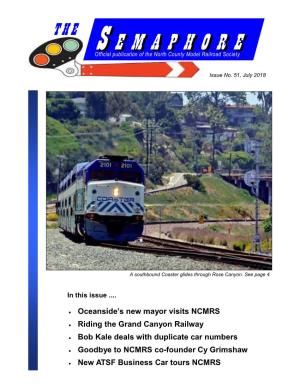 S EMAPHOREEMAPHORE S Official Publication of the North County Model Railroad Society