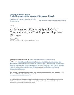 An Examination of University Speech Codes' Constitutionality and Their