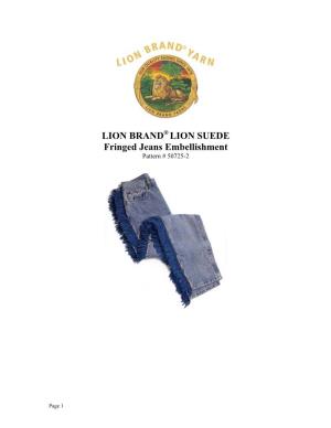LION BRAND LION SUEDE Fringed Jeans Embellishment Pattern # 50725-2