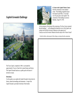 Capitol Grounds Challenge Cornerstone of the Building Was Laid on Saturday, August 30, 1856