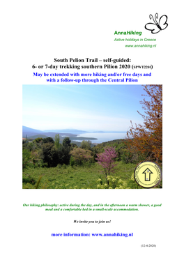 Self-Guided: 6- Or 7-Day Trekking Southern Pilion 2020 (SPWT220I) May Be Extended with More Hiking And/Or Free Days and with a Follow-Up Through the Central Pilion