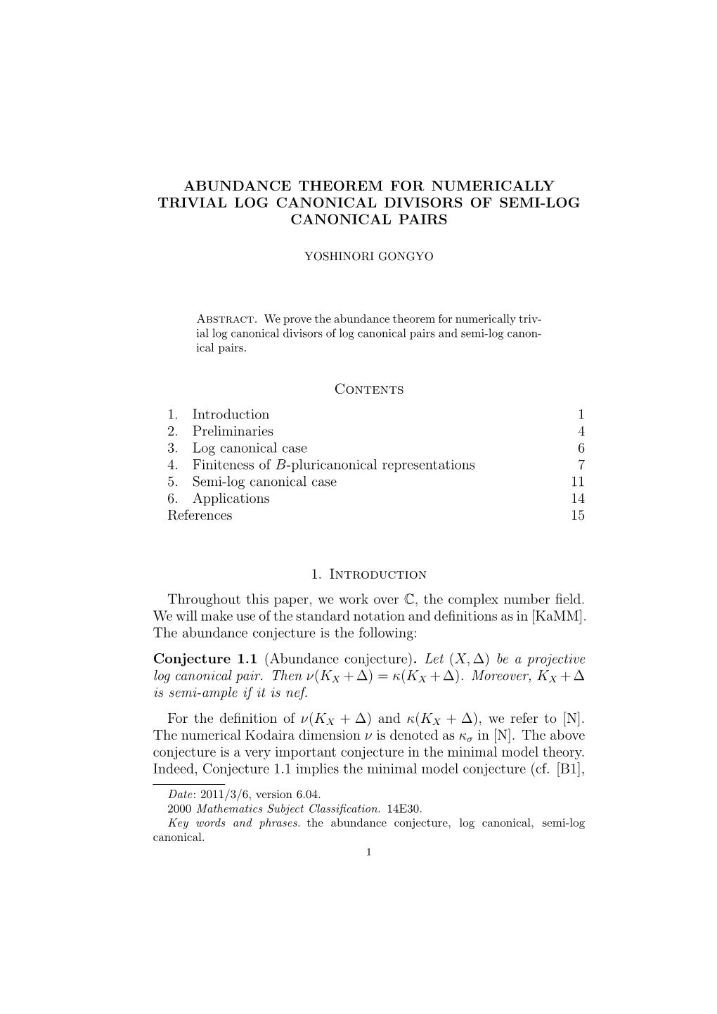 Abundance Theorem for Numerically Trivial Log Canonical Divisors of Semi-Log Canonical Pairs