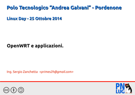Polo Tecnologicotecnologico “Andrea“Andrea Galvani”Galvani” -- Pordenonepordenone