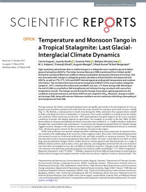 Temperature and Monsoon Tango in a Tropical Stalagmite: Last