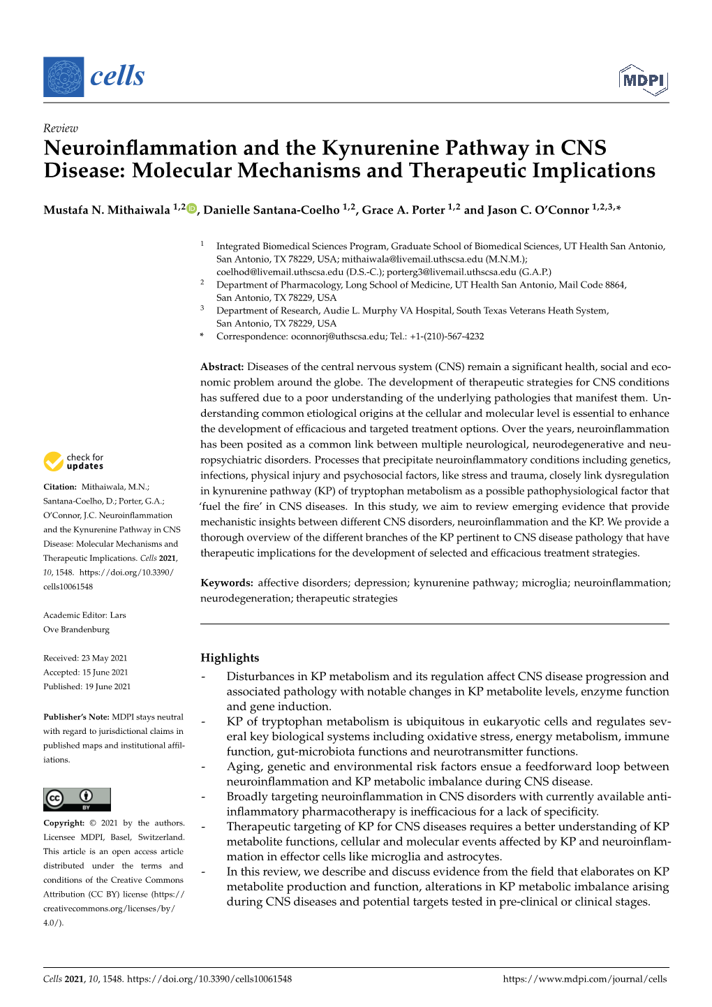 Neuroinflammation and the Kynurenine Pathway in CNS