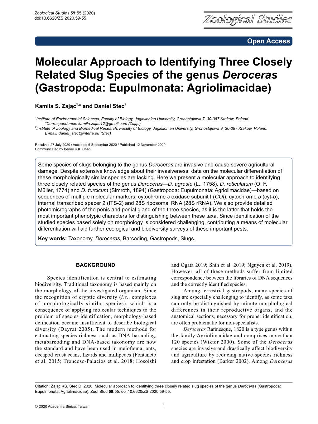 Molecular Approach to Identifying Three Closely Related Slug Species of the Genus Deroceras (Gastropoda: Eupulmonata: Agriolimacidae)