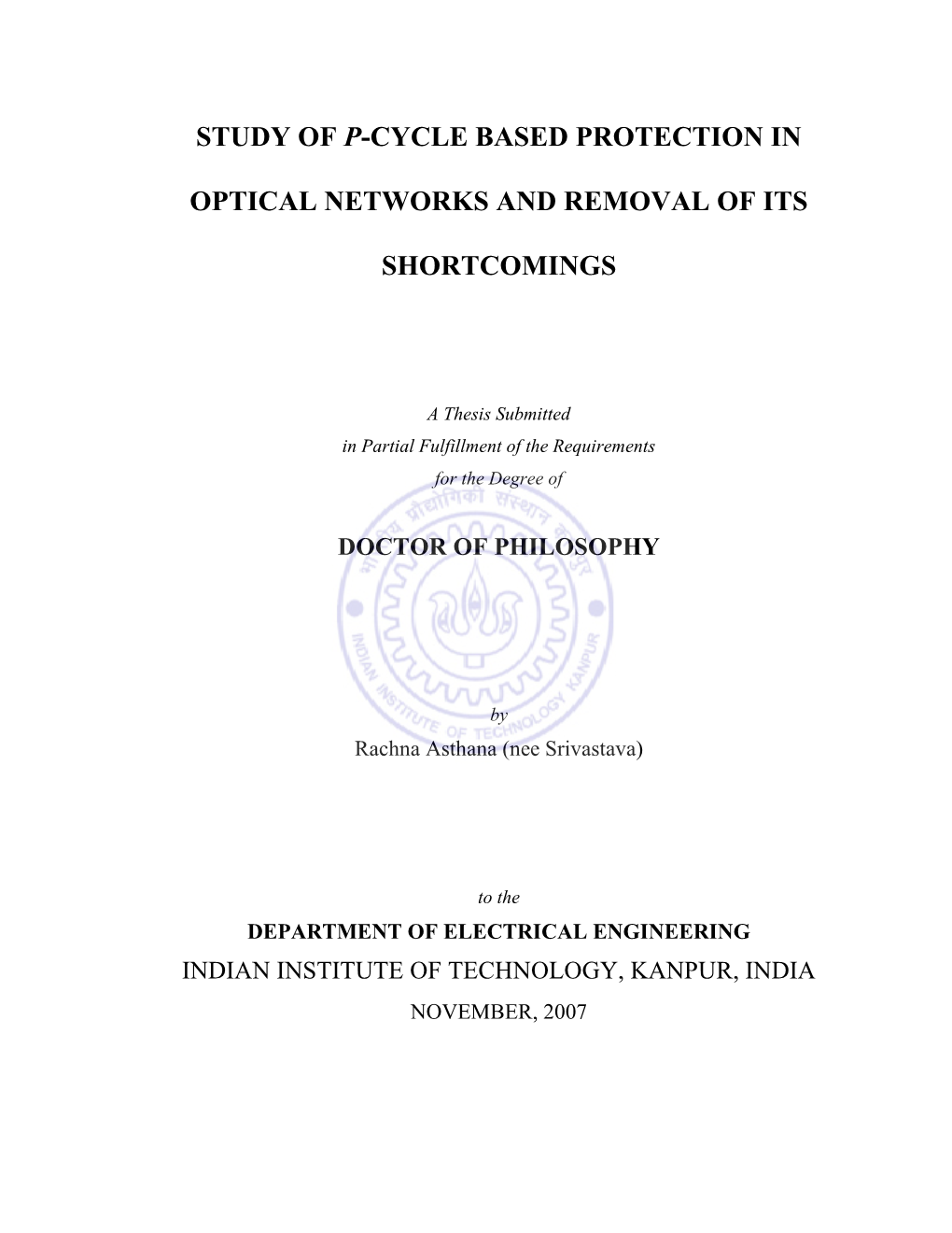 Study of P-Cycle Based Protection in Optical Networks and Removal of Its