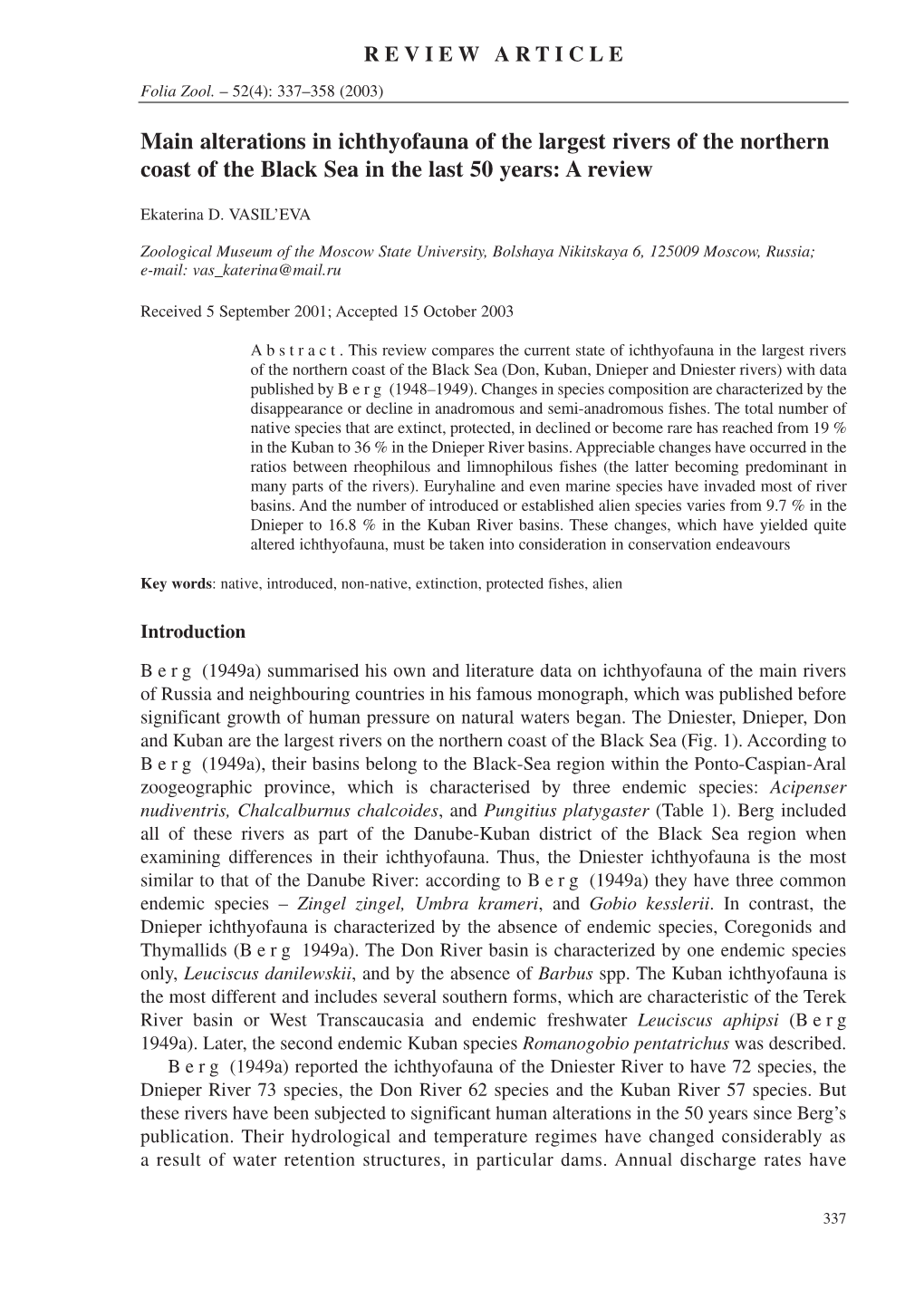 Main Alterations in Ichthyofauna of the Largest Rivers of the Northern Coast of the Black Sea in the Last 50 Years: a Review