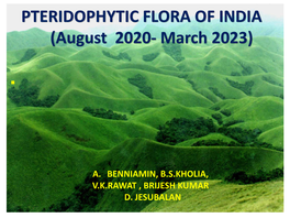 PTERIDOPHYTIC FLORA of INDIA (August 2020- March 2023)