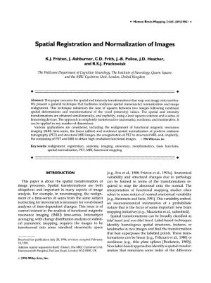 Spatial Registration and Normalization of Images