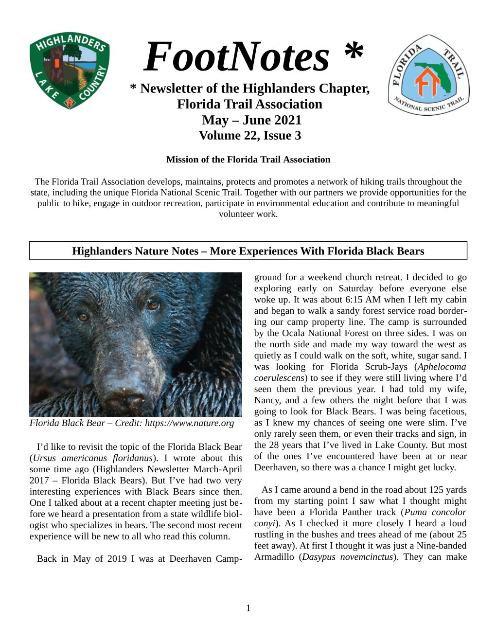 Footnotes * * Newsletter of the Highlanders Chapter, Florida Trail Association May – June 2021 Volume 22, Issue 3