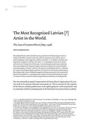 The Most Recognised Latvian [?] Artist in the World