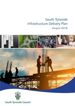 South Tyneside Infrastructure Delivery Plan (August 2019)